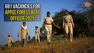 APPSC Forest Beat Officer Notification 2025 Out for 691 Vacancies